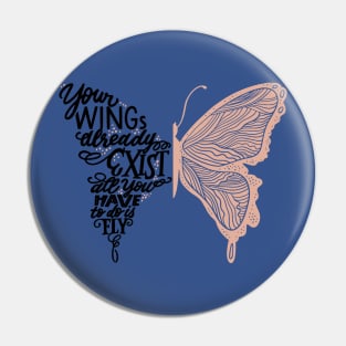 your wings already exist all you have to do is fly 1 Pin