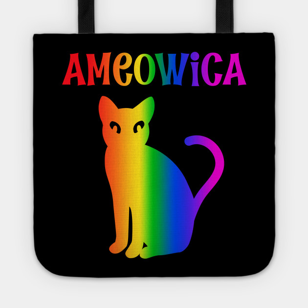 Gay Pride Cat Lgbt Lgbtq Ameowica Cat Gay Pride Tote Teepublic