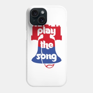 Play the Song, Philadelphia Baseball Postseason 2022 Phone Case