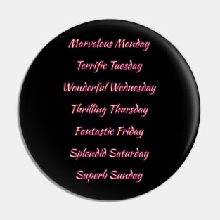 Days of the Week. Fun, Positive and Uplifting Messages. Pin