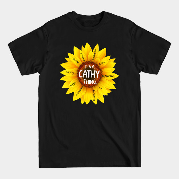 Disover It's A Cathy Thing Sunflower - Sunflower - T-Shirt