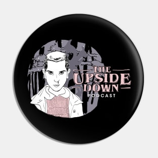 The Upside Down Podcast Pin