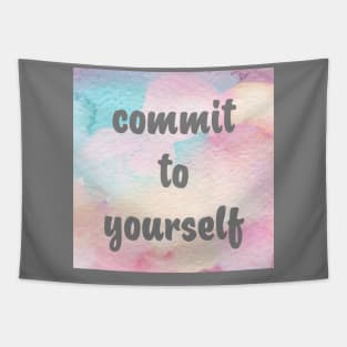 Commit To Yourself Tapestry