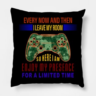 Games Every Now And Then I Leave My Room Gaming Essential T-Shirt Pillow