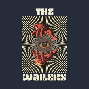 Hand Eyes The Wailers T-Shirt