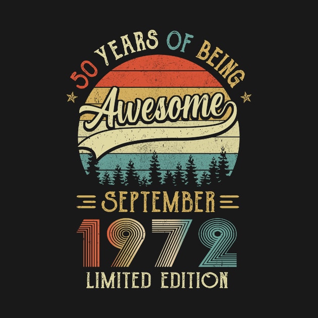 Born September 1972 50th Birthday Made In 1972 50 Year Old by JoanaArtStore