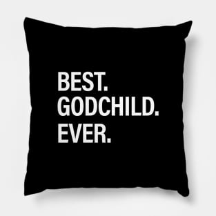 Best Godchild Ever Pillow