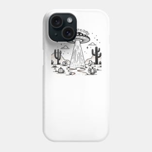 Time for a Trip - Desert UFO Adventure Phone Case