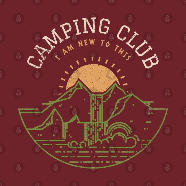 Camping Club, I am new to this! by Live Together