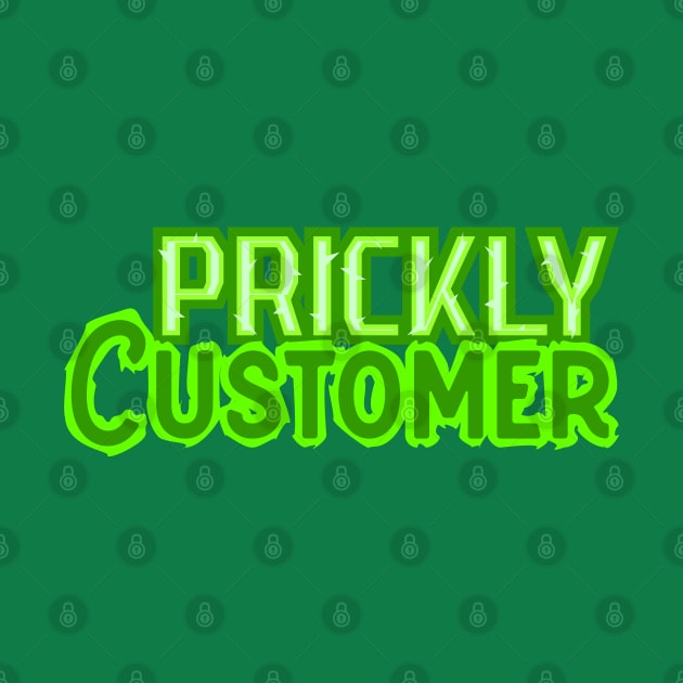 Prickly Customer by Jokertoons