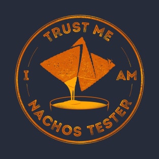 Nachos Tester T-Shirt