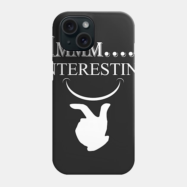 interesting Phone Case by DQ99