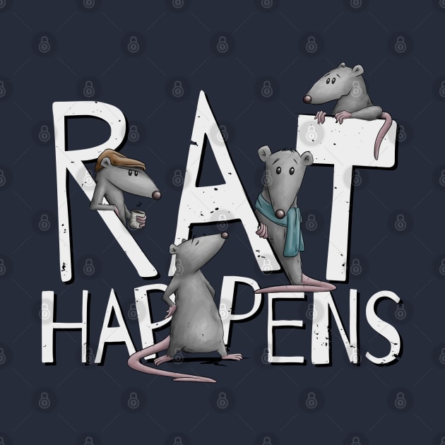 Rat Happens Funny Shit Happens Rodent Pun by SkizzenMonster