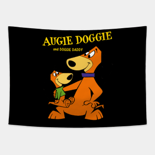 Augie Doggie And Doggie Daddy Father Son Tapestry