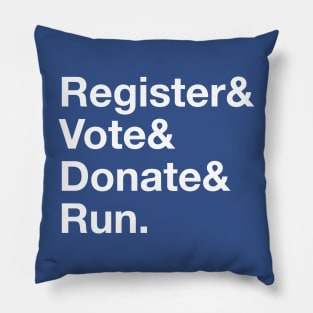 Register & Vote & Donate & Run Elections Pillow