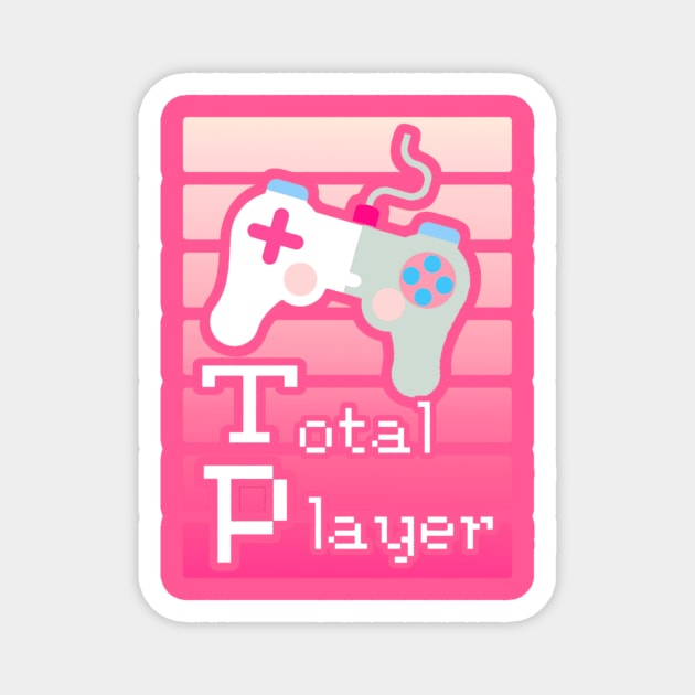 Pink Total Player Gaming Design Magnet by AlondraHanley
