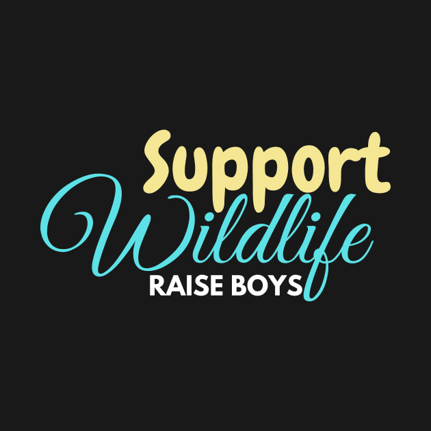 Support Wildlife Raise Boys by EslamMohmmad