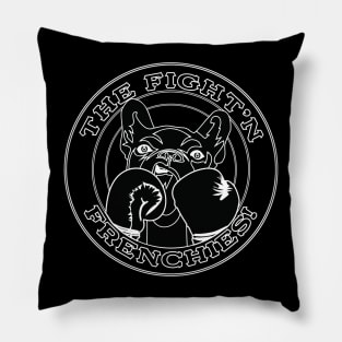 The Fight'n Frenchies black and white Pillow