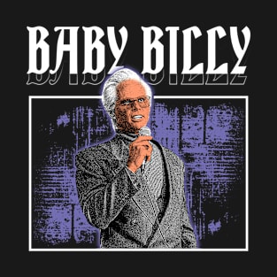 Baby Billy T-Shirt