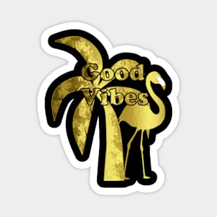 Tropical Good Vibes - Good Vibes Quotes Magnet