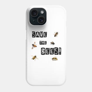 Save The Bees! Phone Case