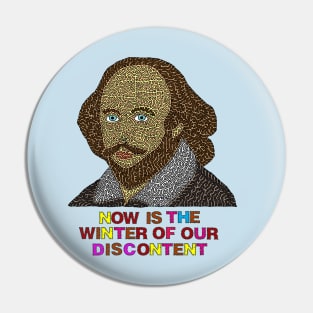 Now Is The Winter Of Our Discontent Pin