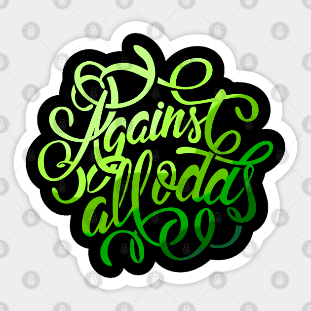 Against All Odds Stickers for Sale