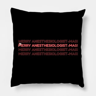 Merry Christmas anesthesiology doctor Pillow