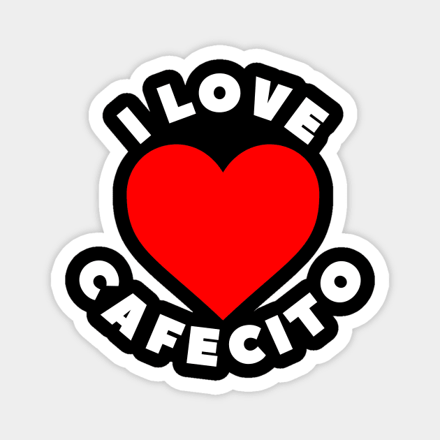 I love cafecito Magnet by livania