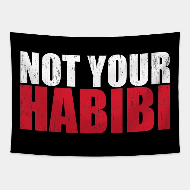 Not Your Habibi Tapestry by Motivation sayings 