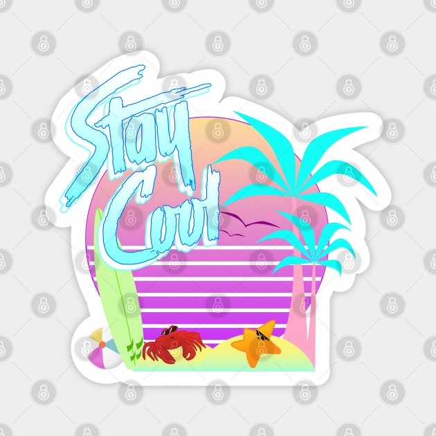 Stay Cool Magnet by NateArtDesign