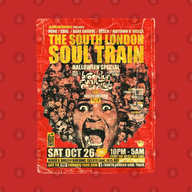 POSTER TOUR - SOUL TRAIN THE SOUTH LONDON 113 by Promags99