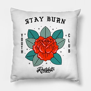 Redshit Stay Burn Pillow