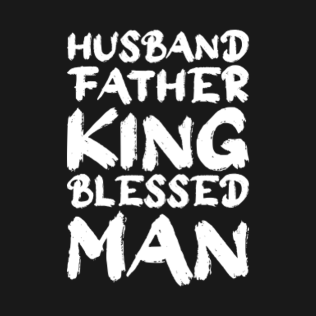 Disover Husband Father King Blessed Man Black Father - Black Father - T-Shirt