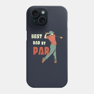 Best dad by par T-Shirt, Hoodie, Apparel, Mug, Sticker, Gift design Phone Case