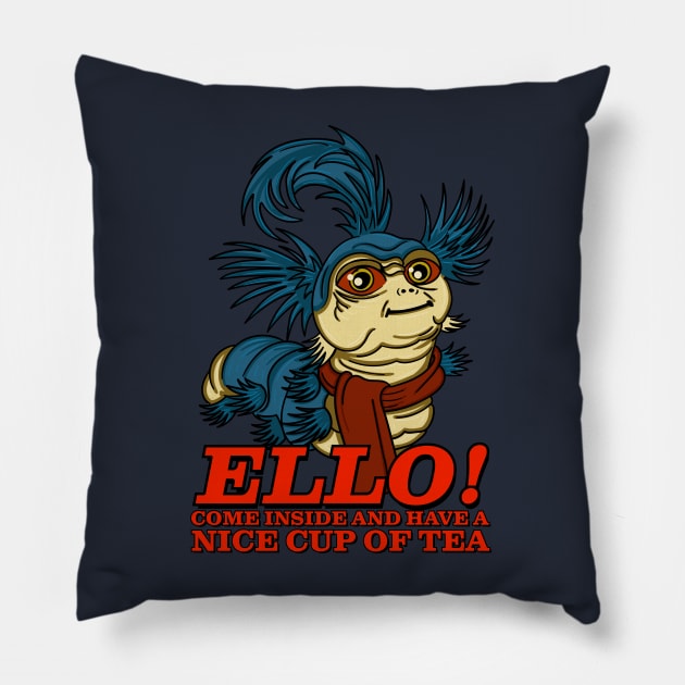 Ello Worm Come Inside and have a Nice Cup of Tea Pillow by Meta Cortex