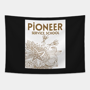 PIONEER SERVICE SCHOOL 2023 Tapestry