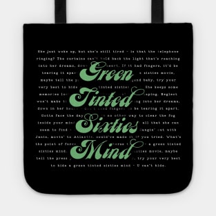 Green Tinted Sixties Mind - Mr Big Tote