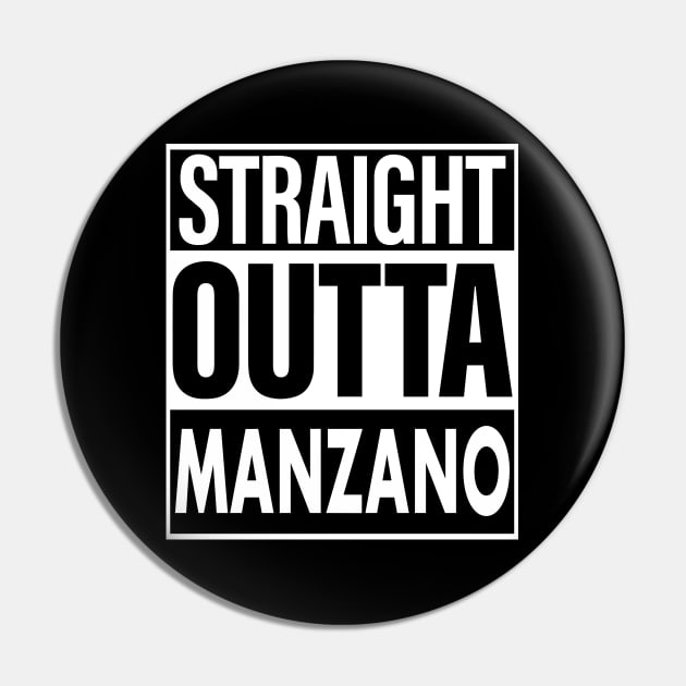 Manzano Name Straight Outta Manzano Pin by ThanhNga