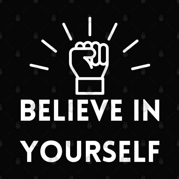 Believe In Yourself by Yous Sef