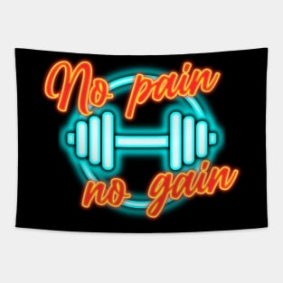 No pain no gain Tapestry