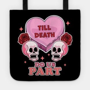 Till Death Do Us Part Skeleton Skull - Valentine's day Goth Tote