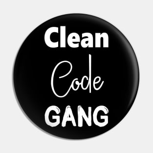 Clean Code Gang Pin