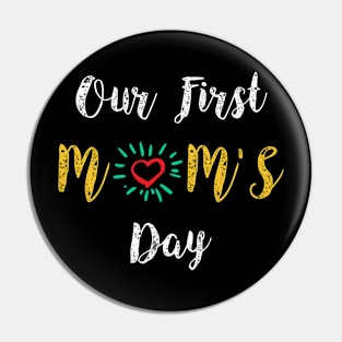 Our first mom’s day, happy mother's day Pin