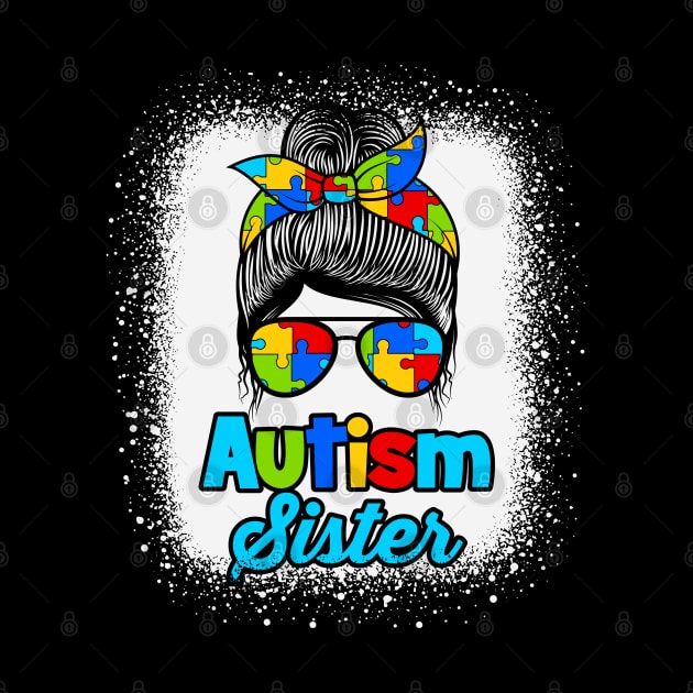 Autism Sister Messy Bun Puzzle Awareness by RadStar