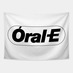 Orale Mexican funny design Tapestry