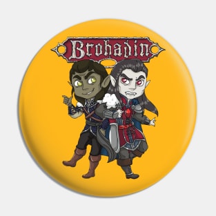 Brohadin - Strahd & Rahadin Pin