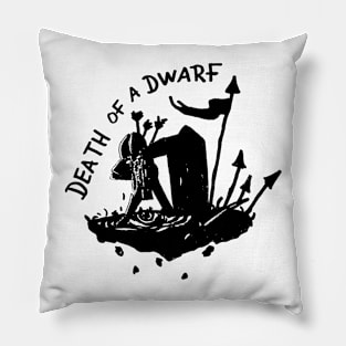 Death of a Dwarf Pillow