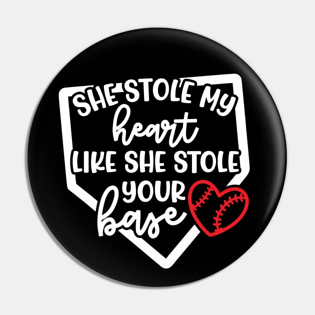 She Stole My Heart Like She Stole Your Base Softball Mom Cute Funny Pin by GlimmerDesigns