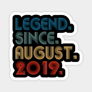 5 Legend Since August 2019 5Th Magnet